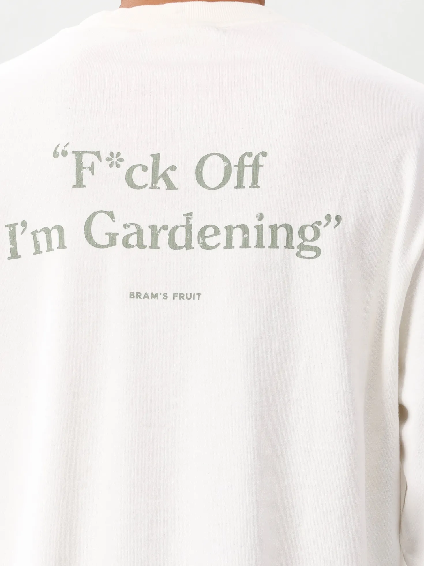 Bram's Fruit Longsleeve Wit Distressed F*ck Off I'm Gardening